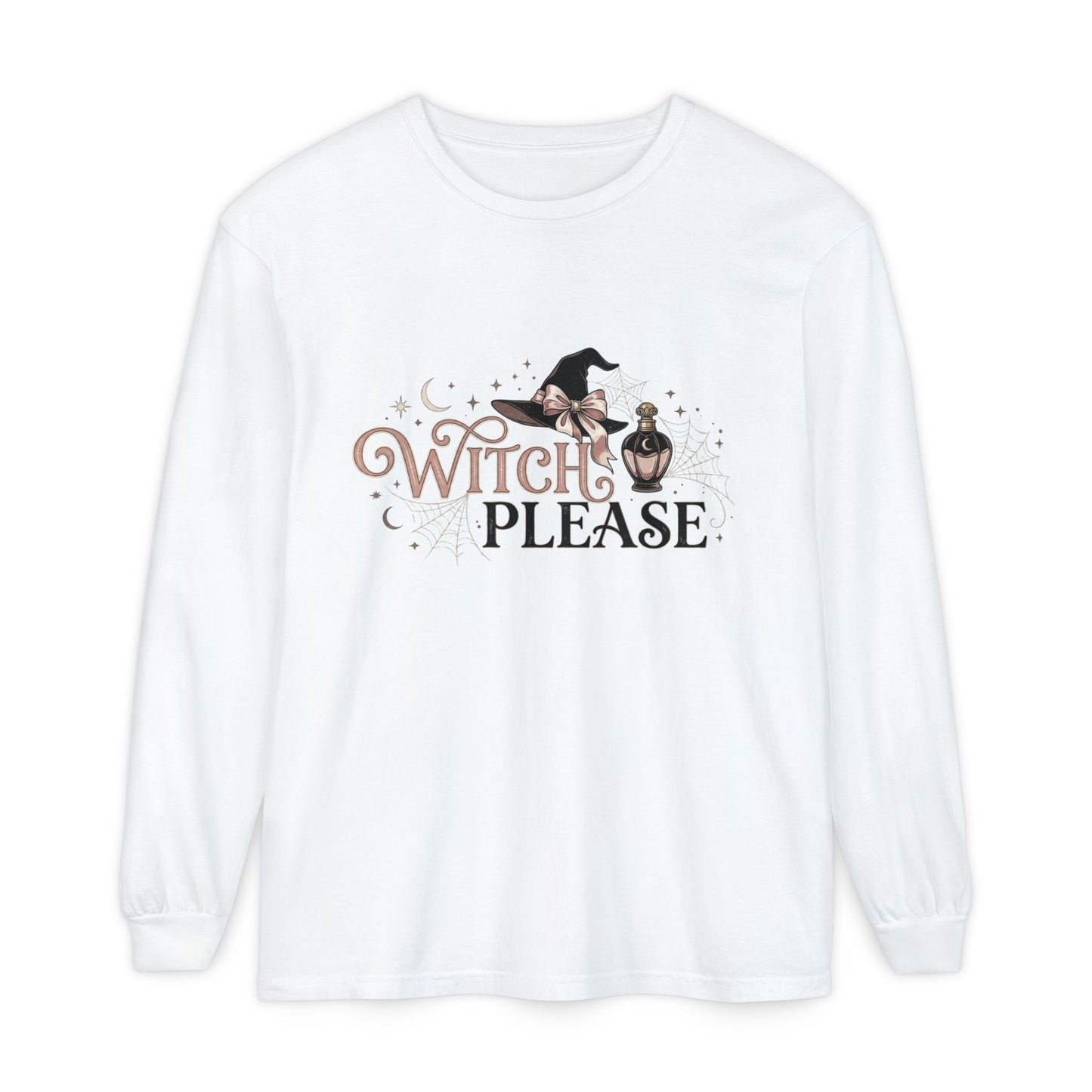 Witch Please Long Sleeve T-Shirt