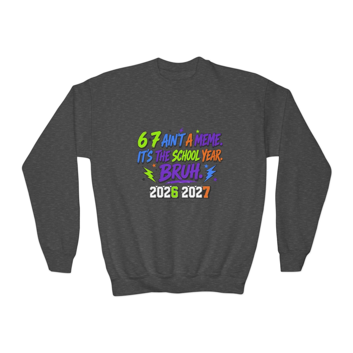 "2026-2027 Meme" Youth Crewneck